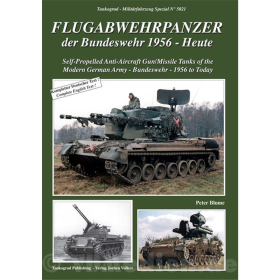 Flugabwehrpanzer der Bundeswehr 1956 - Heute - Tankograd Milit&auml;rfahrzeug Spezial Nr. 5021