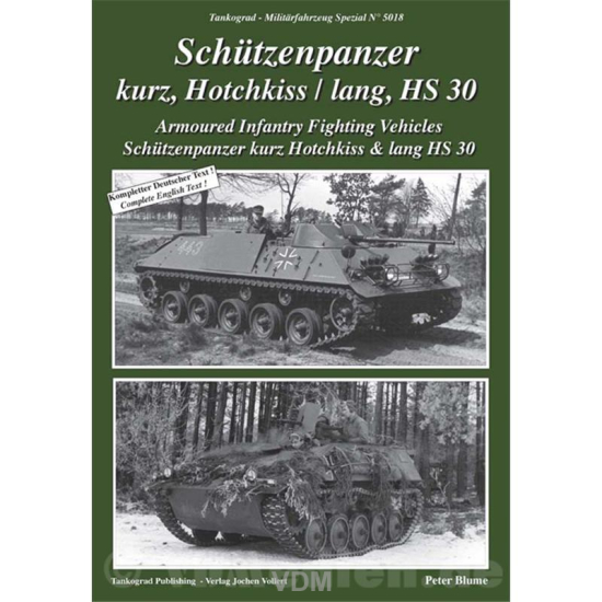 Schützenpanzer kurz Hotchkiss lang HS 30 Tankograd Militärfahrzeug Spezial 5018