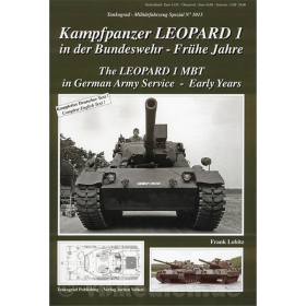 Kampfpanzer Leopard 1 in der Bundeswehr - Fr&uuml;he Jahre - Tankograd Milit&auml;rfahrzeug Spezial Nr. 5013