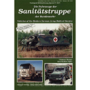 Die Fahrzeuge der Sanit&auml;tstruppe der Bundeswehr -...