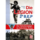 Die Legion 2e B.E.P. - Die Fallschirmj&auml;ger im...