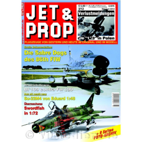 JET &amp; PROP 3/12 Flugzeuge von gestern &amp; heute im Original &amp; Modell