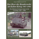 Das Heer der Bundeswehr im Kalten Krieg 1967-1990 -...