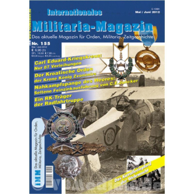 Internationales Militaria-Magazin IMM 155 Orden Militaria Zeitgeschichte