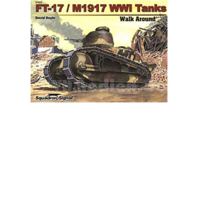 FT-17 / M1917 WWI Tanks ( Squadron Signal Walk Around Nr. 27023 )