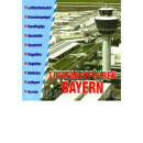 Buch Luftfahrtf&uuml;hrer Bayern Flugpl&auml;tze...