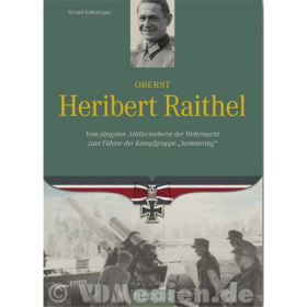 Oberst Heribert Raithel - Roland Kaltenegger