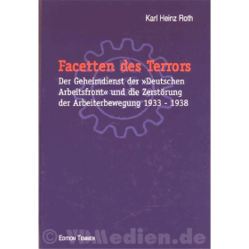 Facetten des Terrors - Karl Heinz Roth