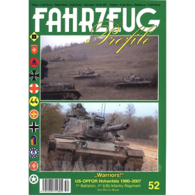 FAHRZEUG Profile 52: &quot;Warriors!&quot; US-OPFOR Hohenfels 1990-2007 - B&ouml;hm