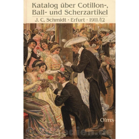 Preisbuch &uuml;ber Cotillon- und Phantasie-Orden und Abzeichen, Schleifen und Anstecker, Ball- und Scherzartikel, Saaldekoratione, Sommerfestartikel