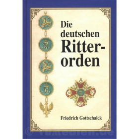 Die deutschen Ritterorden - Gottschalck