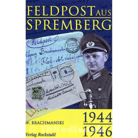 Feldpost aus Spremberg 1944-1946
