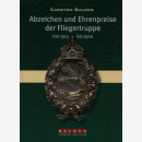 Abzeichen und Ehrenpreise der Fliegertruppe von 1913 bis...