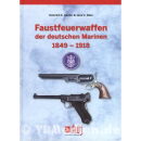 Faustfeuerwaffen der deutschen Marinen 1849-1918 - H. E....