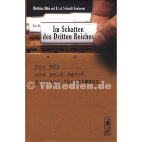 Im Schatten des Dritten Reiches - M. Ritzi, E. Schmidt-Eenboom