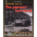Hungary 1944-45 The Panzers last Stand - Men and Battles...