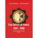 Patzwall / Scherzer - Das Deutsche Kreuz 1941-1945,...