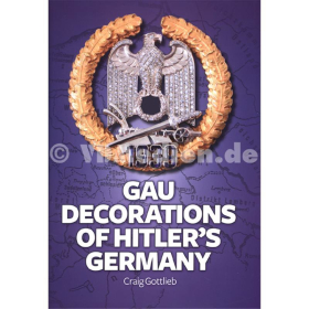 Gau-Ehrenzeichen Gau Decorations of Hitlers Germany - Gottlieb