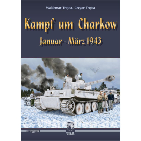 Kampf um Charkow - Januar bis März 1943 - Trojca