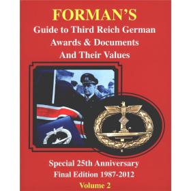 Formans Guide to Third Reich German Awards &amp; Documents and their Values