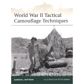 World War II Tactical Camouflage Techniques - Osprey Elite 192