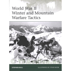 World War II Winter and Mountain Warfare Tactics - Osprey Elite 193