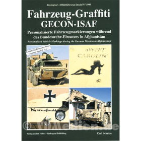 Fahrzeug-Graffiti GECON-ISAF - Tankograd 5041 - Carl Schulze