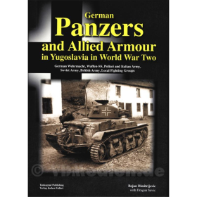 German Panzers and Allied Armour in Yugoslavia in World War Two