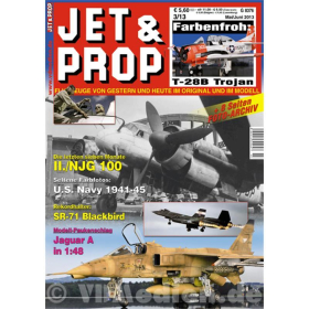 JET & PROP 3/13 Flugzeuge von gestern & heute im Original & Modell