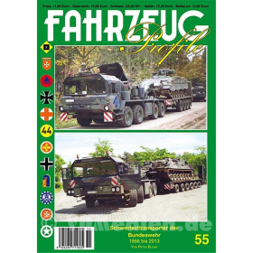 FAHRZEUG Profile 55: Schwerlasttransporter der Bundeswehr 1956 bis 2013 - P. Blume