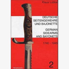 L&uuml;bbe Deutsche Seitengewehre und Bajonette 1740-1945 Blankwaffen