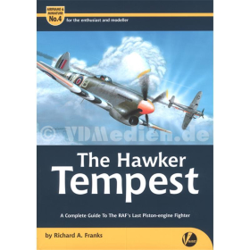 The Hawker Tempest ? A Complete Guide To The RAFs last Piston-engine Fighter