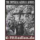 The Imperial German Armies in Field Grey: Seen through...