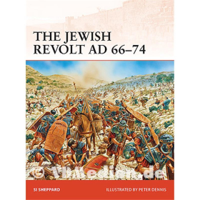 The Jewish Revolt AD 66-74 (CAM Nr. 252) - S. Sheppard / P. Dennis