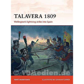 Talavera 1809 - Wellingtons lightning Strike into Spain (CAM Nr. 253) - R. Chartrand / G. Turner