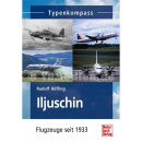 Typenkompass - Iljuschin seit 1933 - Rudolf H&ouml;fling