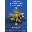 Kanadische Panzeraufkl&auml;rer im Zweiten Weltkrieg -...