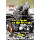 Fern von Spanien und doch f&uuml;r Spanien -...