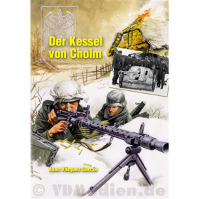 Der Kessel von Cholm - Juan V&aacute;zquez Garc&iacute;a