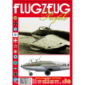 FLUGZEUG Profile No. 53 Messerschmitt Me 163 Komet - Die Nachfolger und Weiterentwicklungen - G. Lang