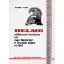 Helme milit&auml;rischer Formationen und ziviler...