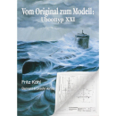 Vom Original zum Modell: Uboottyp XXI