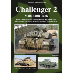 Challenger 2 Main Battle Tank - Main Weapon System in Armoured Regiments of the British Army - Tankograd Nr. 9021