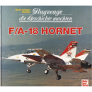 Flugzeuge die Geschichte machten - F/A-18 Hornet