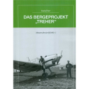 Ster: Das Bergeprojekt &quot;Treher&quot; - Messerschmitt...