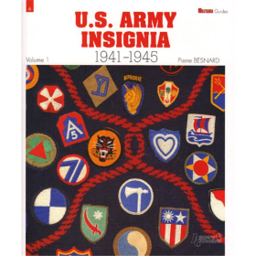 U.S. Army Insignia 1941-1945. Volume 1: Army groups, Armies, Army corps, Infantry Divisions
