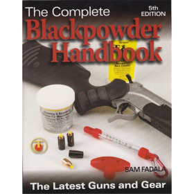 The Complete Blackpowder Handbook - 5th Edition