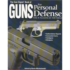 The Gun Digest Book of Guns for Personal Defense