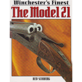 Winchesters Finest The Model 21