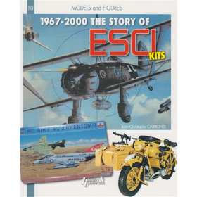 1967-2000 the Story of ESCI Kits (Models and Figures 10)